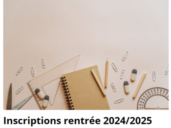Inscriptions rentrée 2024/2025